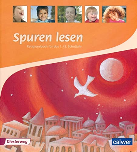 Spuren lesen 1/2 - Ausgabe 2010 für die Grundschule: Schulbuch 1/2 (Spuren lesen Grundschule)
