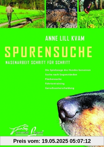 Spurensuche: Nasenarbeit Schritt für Schritt