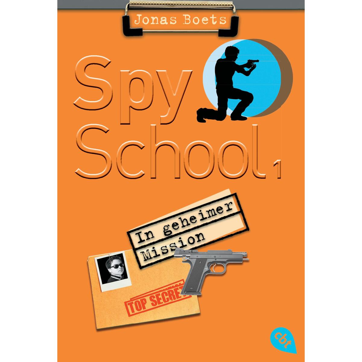 Spy School - In geheimer Mission Spy School - In geheimer Mission von cbj