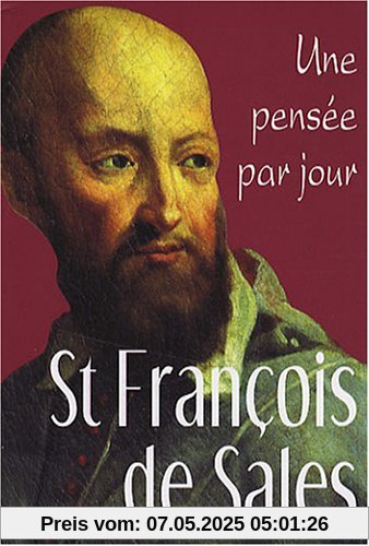 St François de Sales : Une pensée par jour