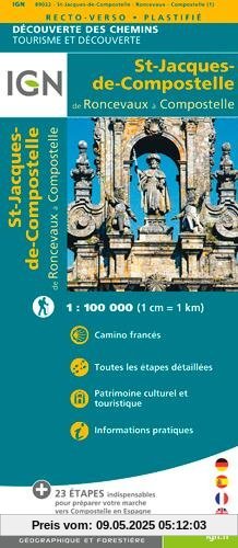 St-Jacques de Compostelle. Roncevaux - Compostelle. Découverte des chemins 1:100.000