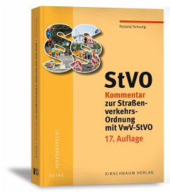 StVO Kommentar zur Straßenverkehrs-Ordnung mit VwV-StVO von Kirschbaum
