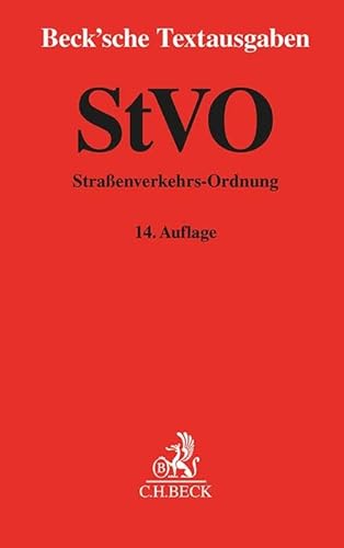 StVO: Straßenverkehrs-Ordnung - Rechtsstand: 1. Mai 2024 (Beck'sche Textausgaben)