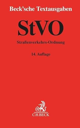 StVO: Straßenverkehrs-Ordnung - Rechtsstand: 1. Mai 2024 (Beck'sche Textausgaben)