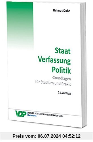 Staat - Verfassung -Politik: Grundlagen für Studium und Praxis (VDP-Fachbuch)