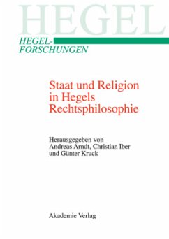 Staat und Religion in Hegels Rechtsphilosophie von Akademie Verlag