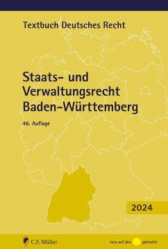 Staats- und Verwaltungsrecht Baden-Württemberg von Müller (C.F.Jur.), Heidelberg