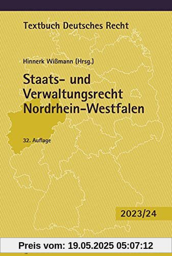 Staats- und Verwaltungsrecht Nordrhein-Westfalen (Textbuch Deutsches Recht)