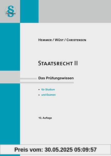 Staatsrecht 2: Organstreitverfahren, Normenkontrollen, Staatszielbestimmungen, Bundesorgane (Skripten - Öffentliches Recht)
