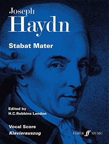 Stabat Mater: For Four Part Chorus, Four Solo Voices and Orchestra: Vocal Score (Faber Edition)