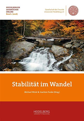 Stabilität im Wandel (Heidelberger Jahrbücher Online) von Heidelberg University Publishing