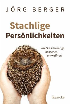 Stachlige Persönlichkeiten von Francke-Buch
