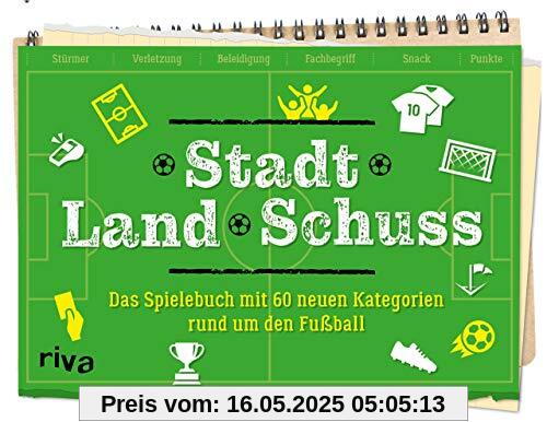 Stadt Land Schuss: Das Spielebuch mit 60 neuen Kategorien – Die Fußball-Variante von Stadt-Land-Fluss Stadt Land Schuss: Das Spielebuch mit 60 neuen Kategorien – Die Fußball-Variante von Stadt-Land-Fluss