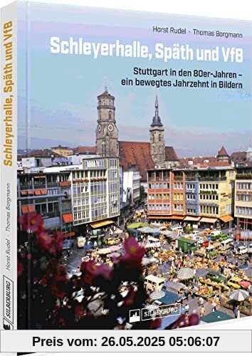 Stadtbahn, Pershing, VfB: Stuttgart in den 80er-Jahren - ein bewegtes Jahrzehnt in Bildern