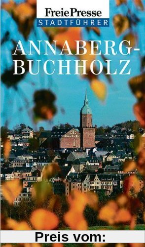 Stadtführer Annaberg-Buchholz