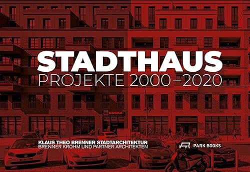 Stadthaus: Projekte 2000–2020 von Park Books