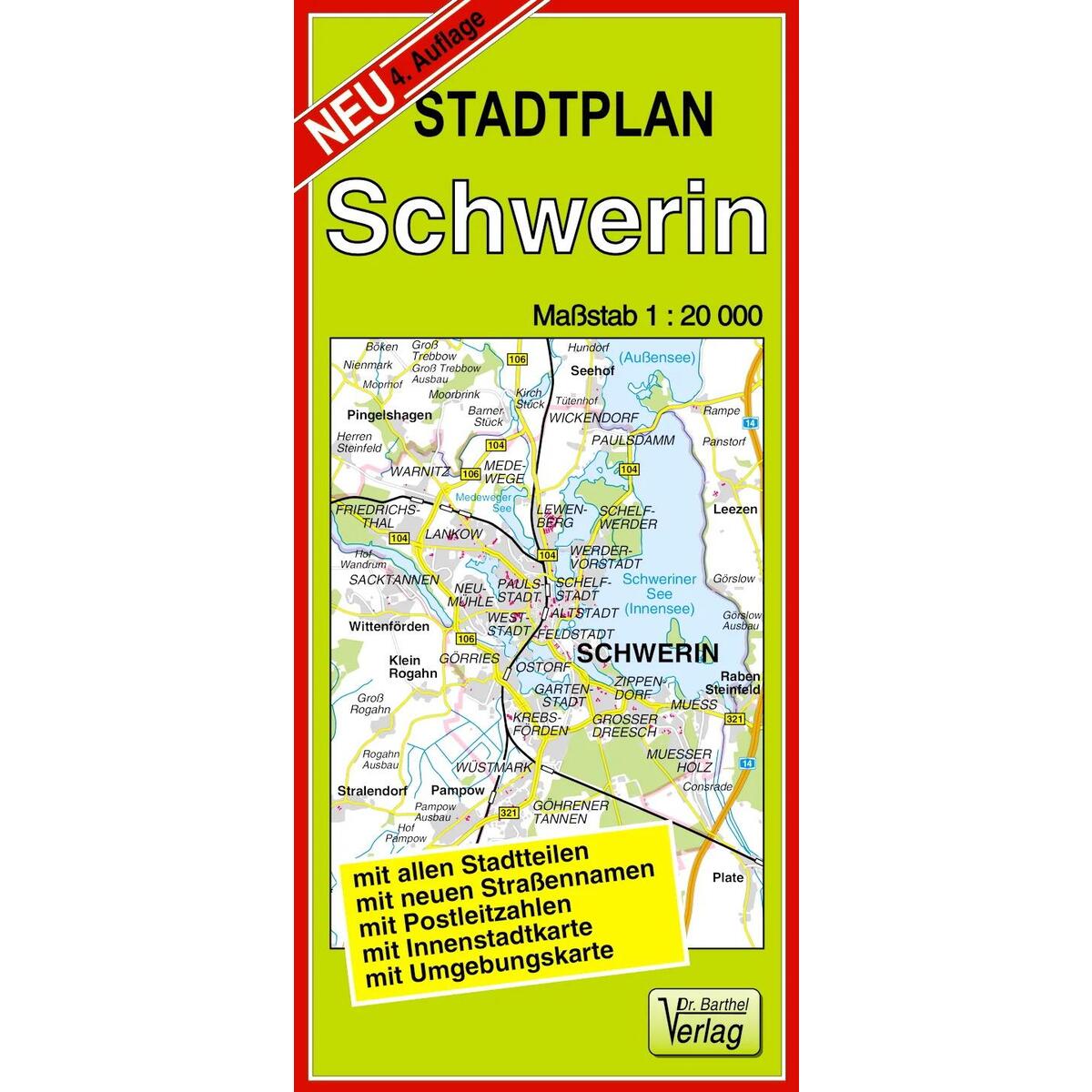Stadtplan Schwerin 1 : 20 000 Stadtplan Schwerin 1 : 20 000 von Barthel Dr.