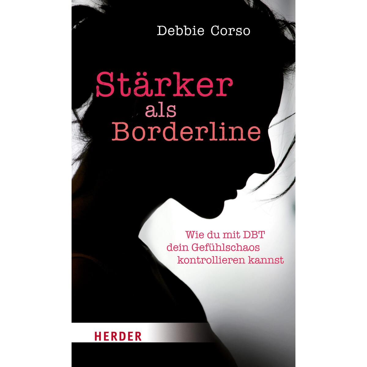 Stärker als Borderline von Herder Verlag GmbH