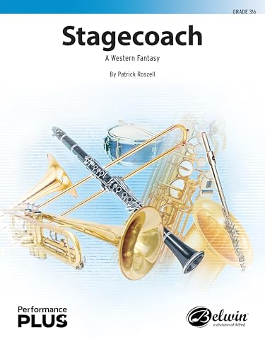 Stagecoach: A Western Fantasy, Conductor Score & Parts (Belwin Concert Band - Performanceplus+) von Alfred Music Co