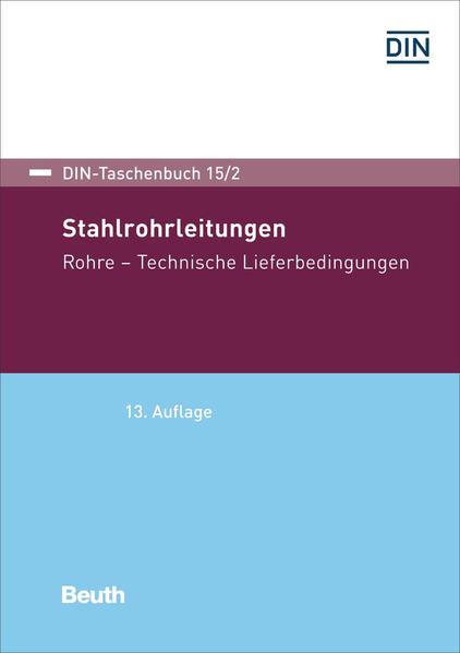 Stahlrohrleitungen von Beuth Verlag
