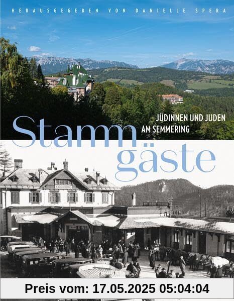 Stammgäste: Jüdinnen und Juden am Semmering