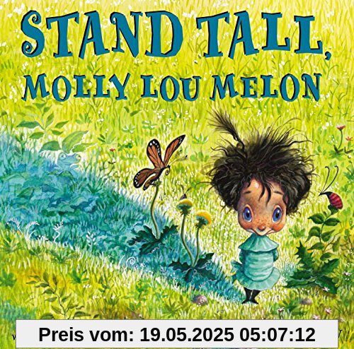 Stand Tall, Molly Lou Melon Stand Tall, Molly Lou Melon