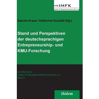 Stand und Perspektiven der deutschsprachigen Entrepreneurshi