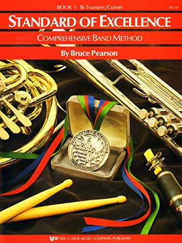 Standard Of Excellence: Comprehensive Band Method Book 1 (B Flat Trumpet) von Neil A. Kjos Music Co