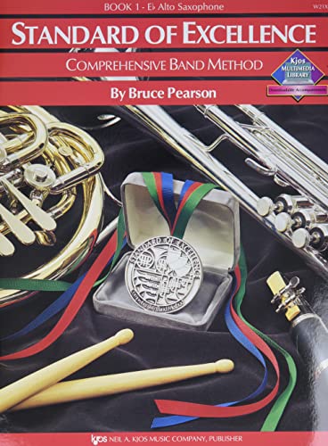 Standard of Excellence: Book 1 : E Flat Alto Saxophone von Kjos Music Company
