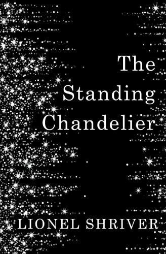 Standing Chandelier: A Novella Standing Chandelier: A Novella