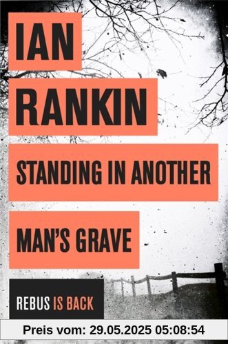 Standing in Another Man's Grave Standing in Another Man's Grave