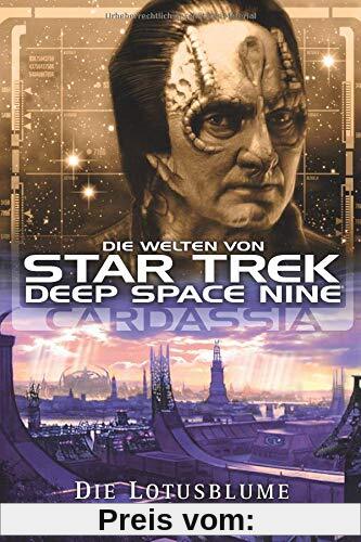 Star Trek - Die Welten von Deep Space Nine 1: Cardassia - Die Lotusblume