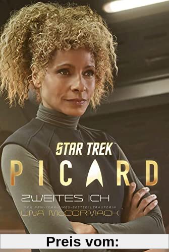 Star Trek – Picard 4: Zweites Ich