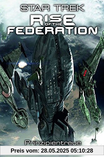Star Trek - Rise of the Federation 4: Prinzipientreue