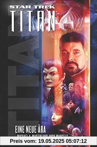Star Trek - Titan 1: Eine neue Ära