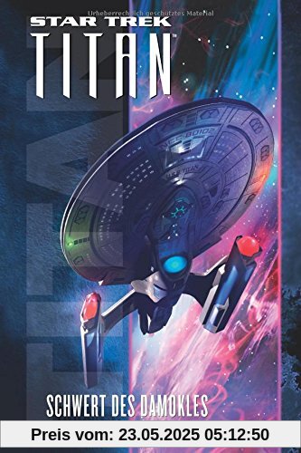 Star Trek - Titan 4: Schwert des Damokles