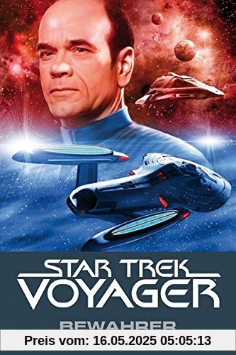 Star Trek - Voyager 9: Bewahrer