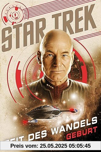 Star Trek – Zeit des Wandels 1: Geburt