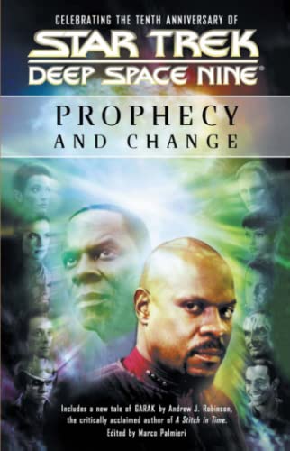 Star Trek: Deep Space Nine: Prophecy and Change Anthology von Pocket Books/Star Trek
