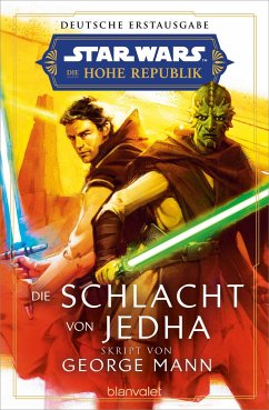 Star Wars(TM) Die Hohe Republik - Die Schlacht von Jedha von Blanvalet