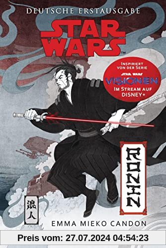 Star Wars™ Ronin: Ein Visionen-Roman