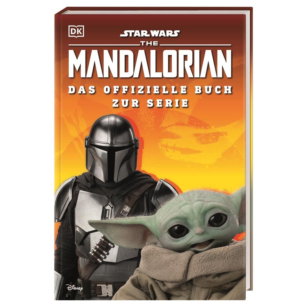 Star Wars(TM) The Mandalorian Das offizielle Buch zur Serie von Dorling Kindersley Verlag