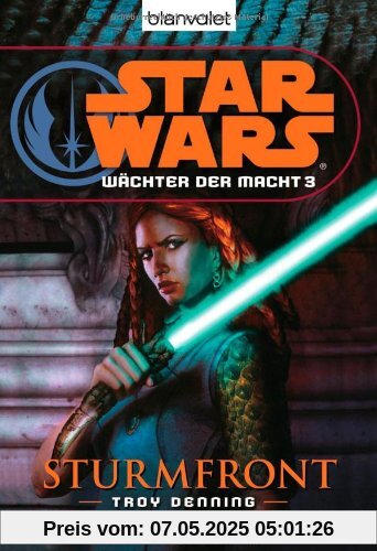 Star Wars(TM) Wächter der Macht 3: Sturmfront