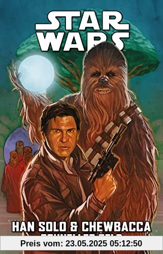 Star Wars Comics: Han Solo & Chewbacca - Schnelles Geld Star Wars Comics: Han Solo & Chewbacca - Schnelles Geld