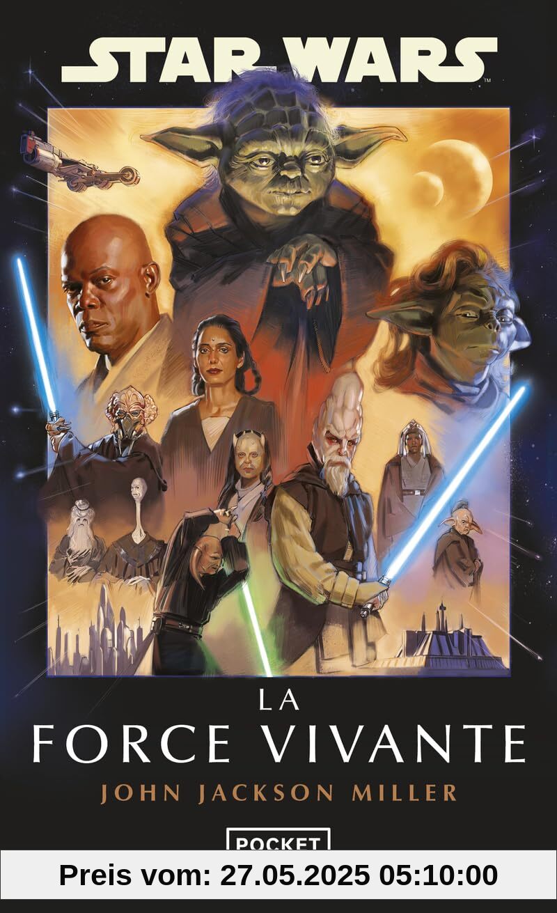 Star Wars - La Force Vivante Star Wars - La Force Vivante
