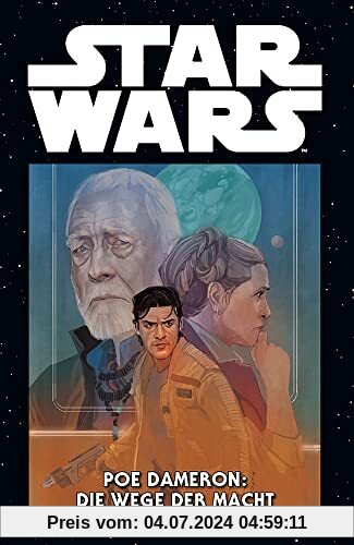 Star Wars Marvel Comics-Kollektion: Bd. 32: Poe Dameron: Die Wege der Macht