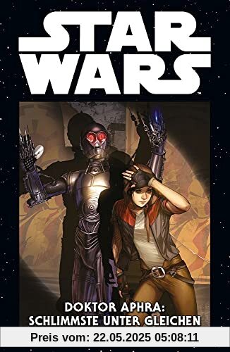 Star Wars Marvel Comics-Kollektion: Bd. 50: Doktor Aphra: Schlimmste unter gleichen Star Wars Marvel Comics-Kollektion: Bd. 50: Doktor Aphra: Schlimmste unter gleichen