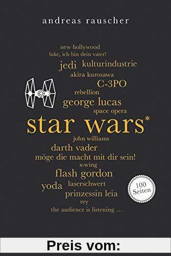 Star Wars. 100 Seiten (Reclam 100 Seiten)