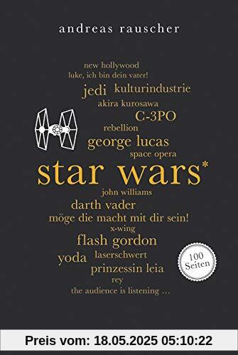 Star Wars. 100 Seiten (Reclam 100 Seiten)