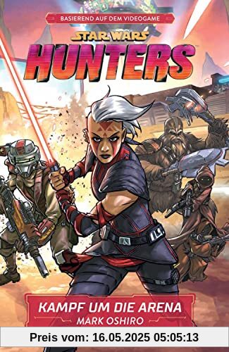 Star Wars: Hunters - Kampf um die Arena: Jugendroman basierend auf dem Videogame